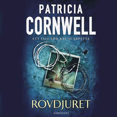 Cover for Patricia Cornwell · Kay Scarpetta: Rovdjuret (Audiobook (MP3)) (2007)