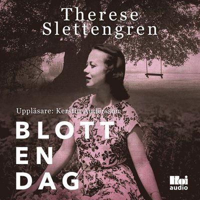 Cover for Therese Slettengren · Blott en dag (Audiobook (MP3)) (2018)