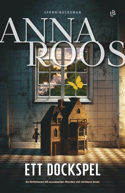 Cover for Anna Roos · Ett dockspel (Bound Book) (2022)