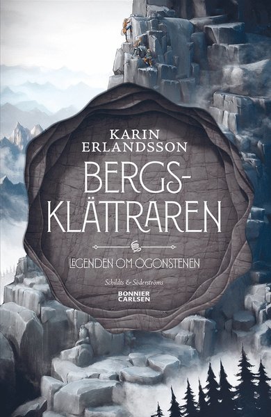 Cover for Karin Erlandsson · Legenden om ögonstenen: Bergsklättraren (ePUB) (2020)