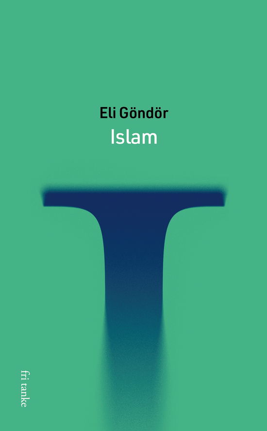 Cover for Eli Göndör · Islam (Paperback Book) (2021)