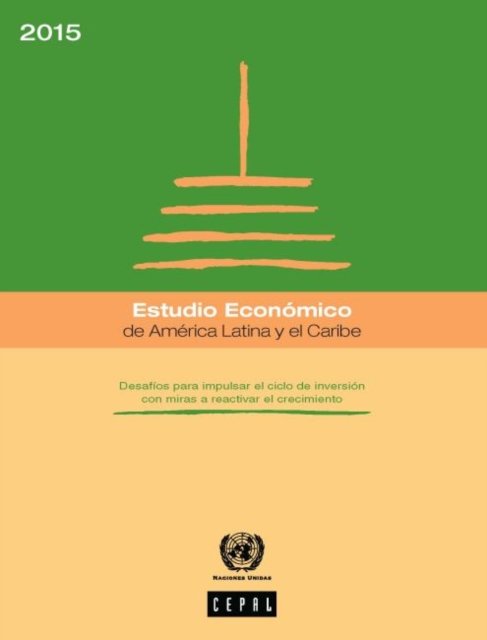 Cover for United Nations · Estudio Economico de America Latina y el Caribe 2015 (Taschenbuch) (2016)