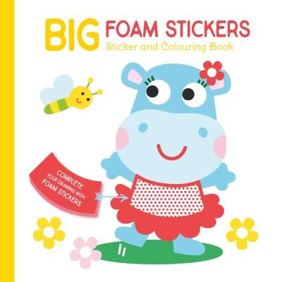 Big Foam Stickers: Hippo - Big Foam Stickers (Paperback Book) (2023)