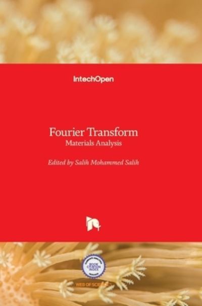 Cover for Salih Salih · Fourier Transform: Materials Analysis (Hardcover Book) (2012)