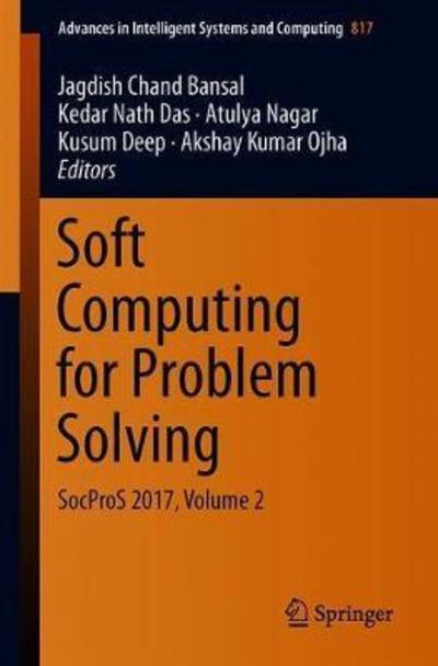 Soft Computing for Problem Solving: SocProS 2017, Volume 2 - Advances in Intelligent Systems and Computing - - Livros - Springer Verlag, Singapore - 9789811315947 - 1 de novembro de 2018