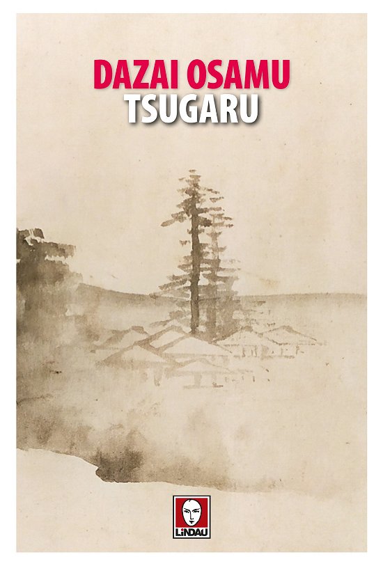Cover for Osamu Dazai · Tsugaru (Bok)