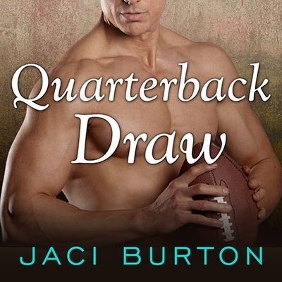 Cover for Jaci Burton · Quarterback Draw (CD) (2015)