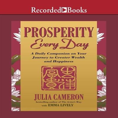 Prosperity Every Day - Julia Cameron - Music - Gildan Media Corporation - 9798200616947 - February 1, 2015