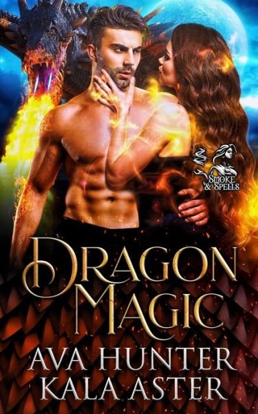 Cover for Kala Aster · Dragon Magic (Pocketbok) (2021)