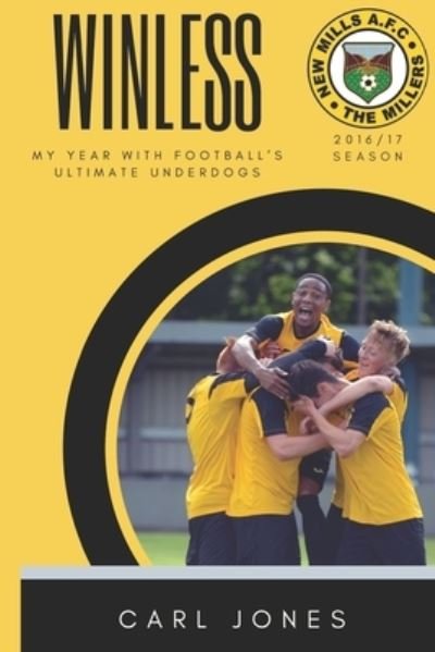 Cover for Carl Jones · Winless: My Year with Football's Ultimate Underdogs (Paperback Bog) (2021)
