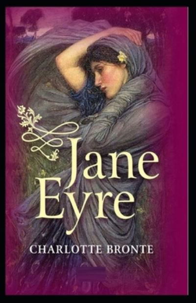 Cover for Charlotte Bronte · Jane Eyre by Charlotte Bronte illustrated edition (Paperback Bog) (2021)