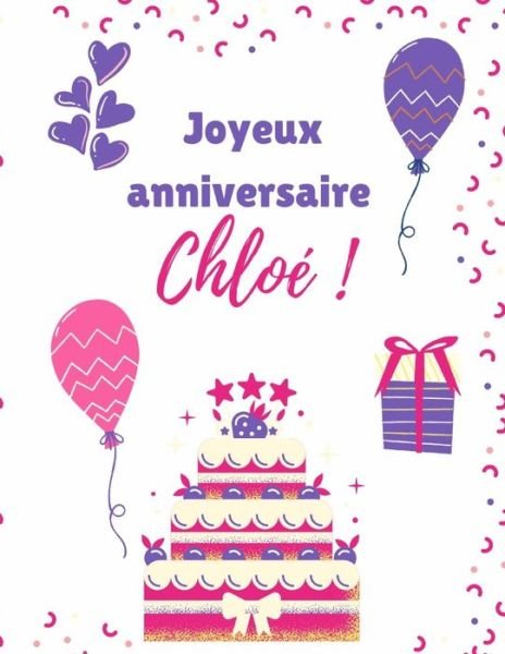 Cover for Happy And Clever Edition · Chloe Joyeux anniversaire (Pocketbok) (2020)