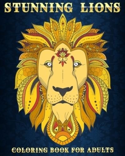 Cover for Mezzo Zentangle Designs · Stunning Lions (Paperback Book) (2020)