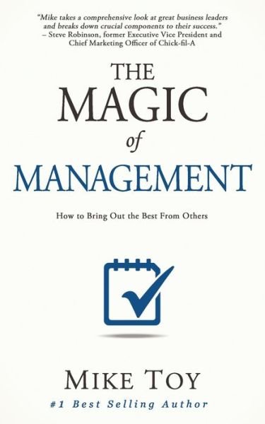 Cover for Mike Toy · The Magic of Management (Paperback Book) (2020)