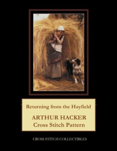 Cover for Kathleen George · Returning from the Hayfield: Arthur Haacker (Paperback Bog) (2021)