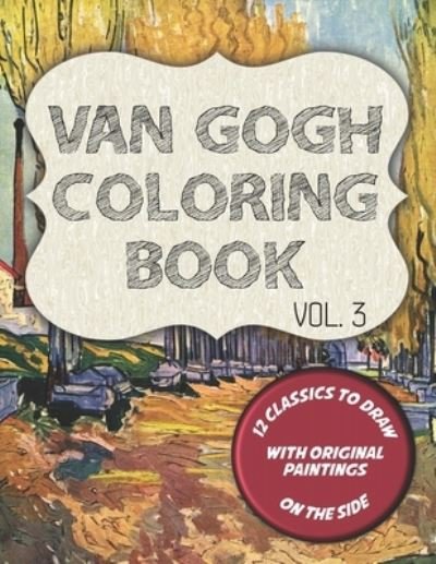 Cover for Blackpaper Publishing · Van Gogh Coloring Book - Vol. 3 (Paperback Bog) (2021)