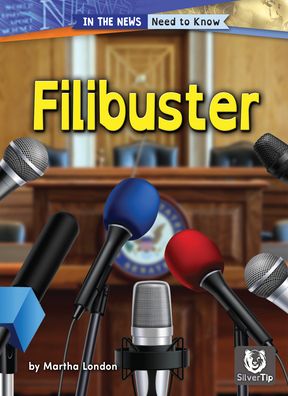 Filibuster - Martha London - Książki - SILVERTIP BOOKS - 9798885091947 - 1 sierpnia 2022