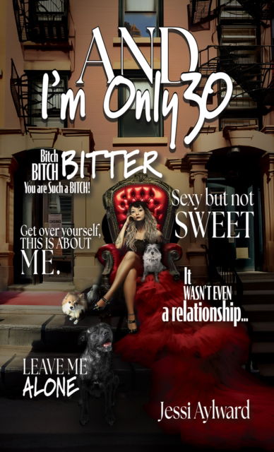And I'm Only 30 - Jessi Aylward - Livros - Austin Macauley Publishers LLC - 9798889105947 - 21 de junho de 2024