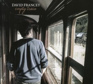 Cover for David Francey · Empty Train (CD) (2016)