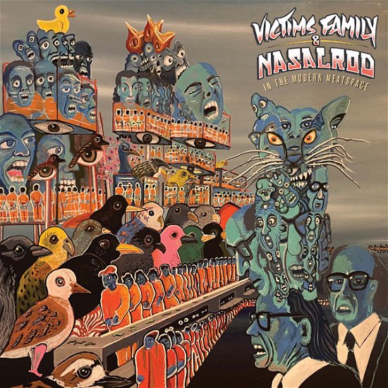 Victims Family & Nasalrod · In The Modern Meatspace (LP) (2024)
