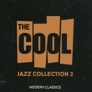 Cool Jazz Collection 2 - V/A - Música - UNIVERSAL - 0602498316948 - 30 de junho de 1990
