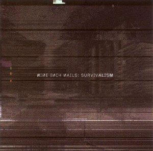 Cover for Nine Inch Nails · Survivalism (2 versions) (Single) (CD) (2007)
