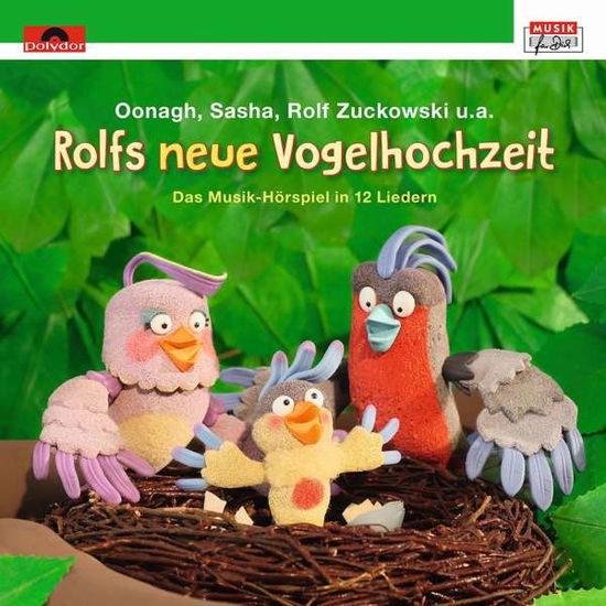 Rolfs Neue Vogelhochzeit - Rolf Zuckowski - Muziek - MUSIK FUER DICH - 0602567405948 - 9 maart 2018