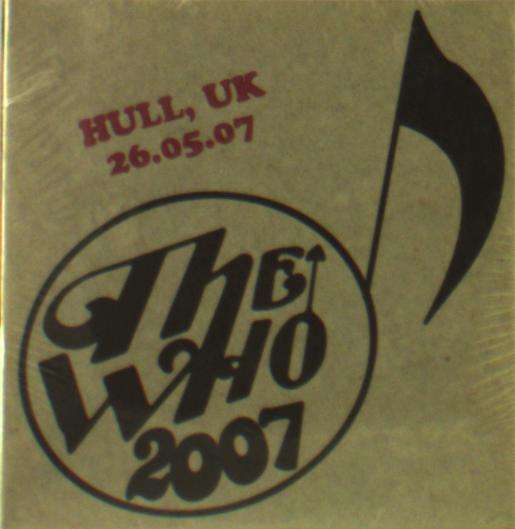 Live - May 26 07 - Hull UK - The Who - Musik -  - 0715235048948 - 4. januar 2019