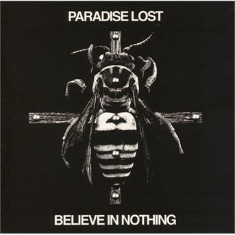 Believe In Nothing - Paradise Lost - Música - NUCLEAR BLAST - 0727361430948 - 15 de março de 2019