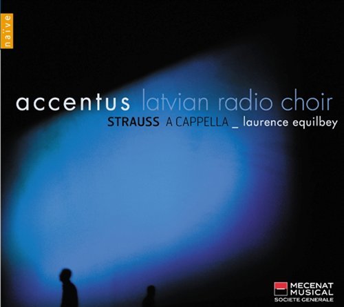 Cover for Strauss,r. / Archibald / Accentus / Equilbey · A Cappella (CD) (2010)