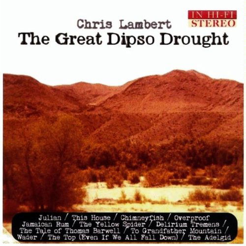 Cover for Chris Lambert · Great Dipso Drought (CD) (2009)