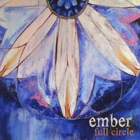 Full Circle - Ember - Music - Salt & Slate - 0884502365948 - March 9, 2010