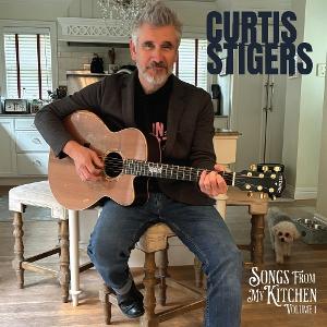 Cover for Curtis Stigers · Songs from My Kitchen Volume 1 (LP) (2025)