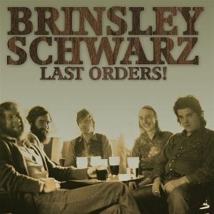 Cover for Brinsley Schwarz · Last Orders! (LP) (2024)