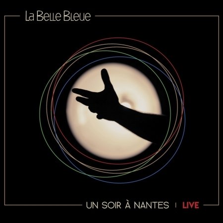 Un Soir A Nantes - La Belle Bleue - Muziek - LES FAUBOURGS D'URANUS - 3760301210948 - 6 maart 2020