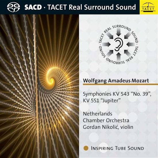 Wolfgang Amadeus Mozart. Symph - Netherlands Chamber Orchestra - Muziek - TACET - 4009850025948 - 14 mei 2021