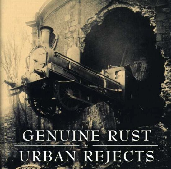 Cover for Urban Rejects / Genuine Rust · Split CD (CD) (2006)