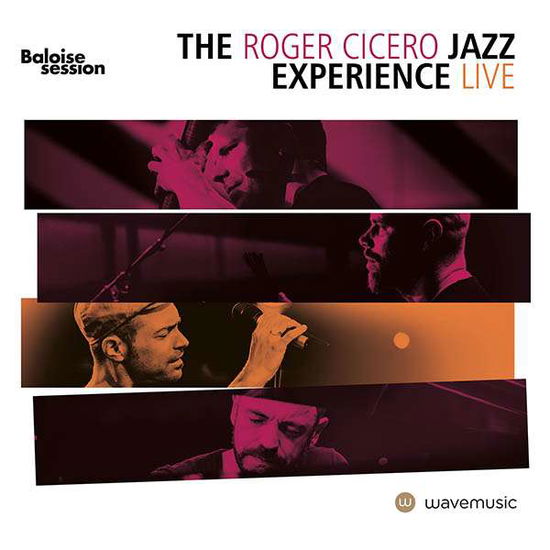 Live in Basel-the Baloise Session - Roger Jazz Experience Cicero - Música - WAVE MUSIC - 4250378701948 - 2 de junho de 2017