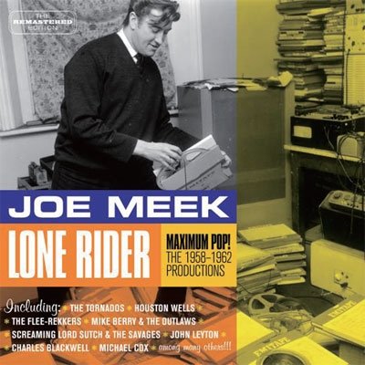 Cover for Joe Meek · Lone Rider Maximum Pop! the 1958-1962 Productions (CD) [Japan Import edition] (2014)