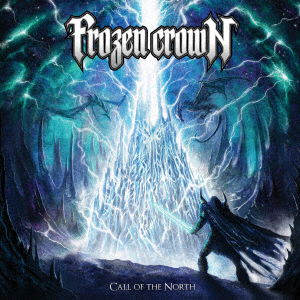 Cover for Frozen Crown · Call of the North (CD) [Japan Import edition] (2023)