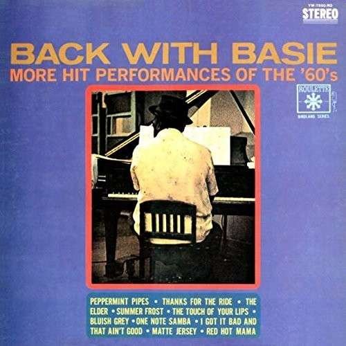 Back with Basie - Count Basie - Musiikki - WARNER BROTHERS - 4943674213948 - perjantai 14. elokuuta 2015