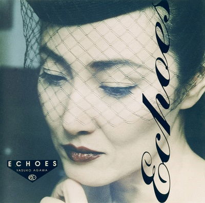 Echoes - Yasuko Agawa - Muzyka - JVC - 4988002932948 - 30 sierpnia 2023