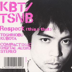 Cover for Kubota Toshinobu · Respect (This &amp; That) (CD) [Japan Import edition] (2002)