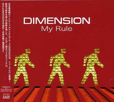 My Rule - Dimension - Musik - ZNJP - 4996857001948 - 15. december 2007
