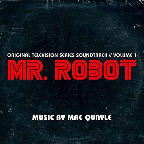 Mac Quayle · Mr. Robot Season 1 Volume 1 (CD) (2017)