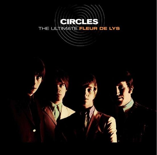 Cover for Fleur De Lys · Circles - The Ultimate Fleur De Lys (CD) (2021)