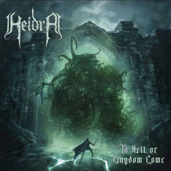 Cover for Heidra · To Hell Or Kingdom Come (LP) (2022)