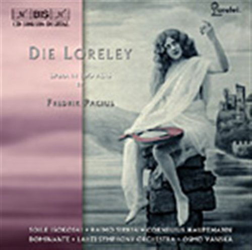 Cover for Pacius / Isokoski / Sirkia / Hauptmann / Vanska · Die Loreley (CD) (2004)