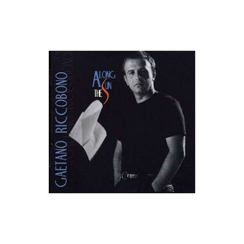Cover for Riccobono Gaetano · Along the Sun (CD) (2013)