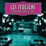 Cover for Les Italiens · Verdeluna Dancing Hal (CD) (2009)
